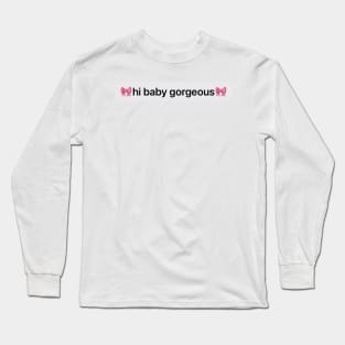 baby gorgeous Long Sleeve T-Shirt